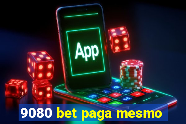 9080 bet paga mesmo